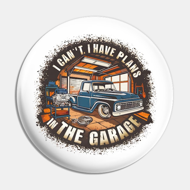 I can't. I have plans in the garage. fun car DIY Excuse 13 Pin by Inkspire Apparel designs