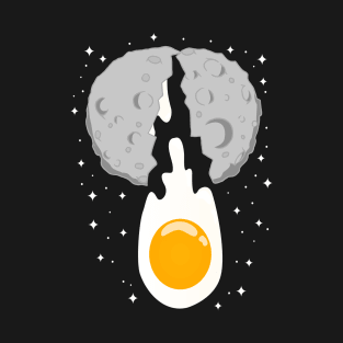 Moon Space Breaking Egg Cracking T-Shirt