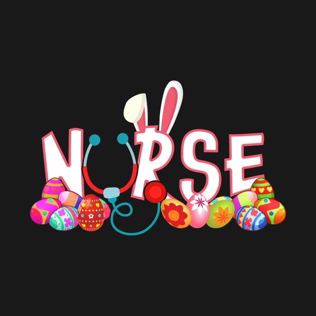 Stethoscope Nurse Bunny Tail Colorful Eggs Easter T-shirt by reynoldsouk4