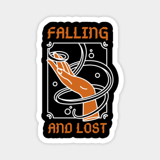 FALLING AND LOST Magnet