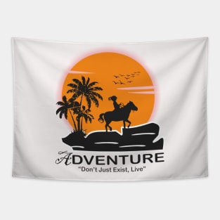 Adventure : Don't just exist, live Tapestry