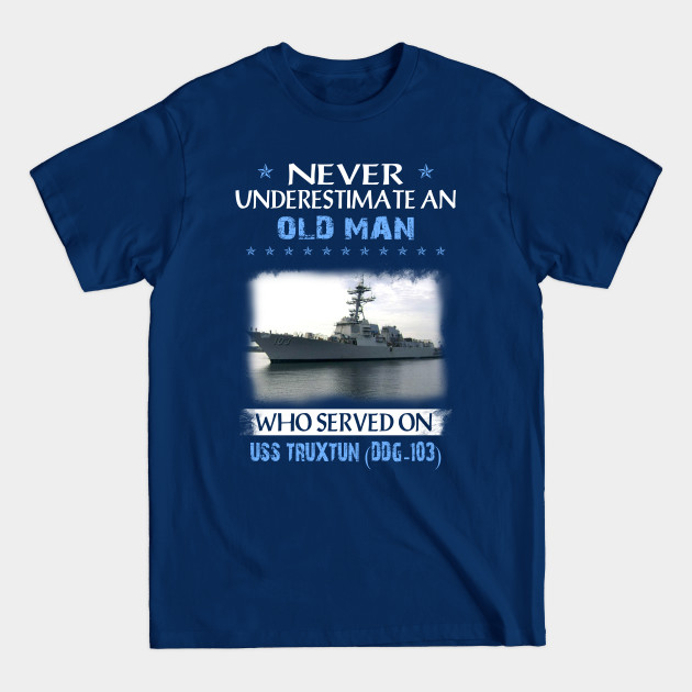 Disover USS Truxtun DDG-103 Veterans Day Christmas Gift - Father Day - T-Shirt