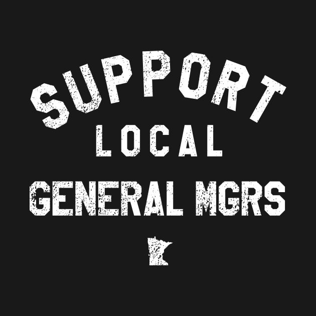 Support Local General Managers by mjheubach