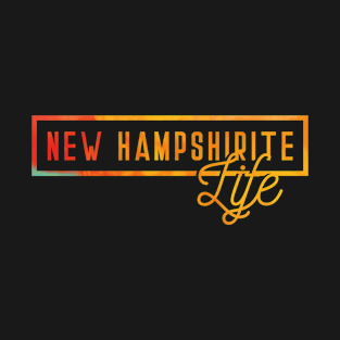 US State New Hampshirite Life Souvenir T-Shirt