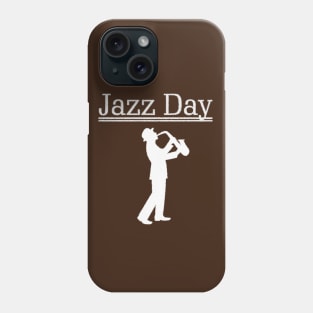 Cool Jazz Day shirt for jazz day on 30th april 2018 Phone Case