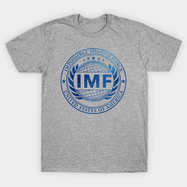 IMF - Impossible Mission Force (BLUE) - Impossible - T-Shirt | TeePublic