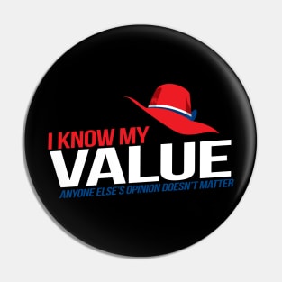 I Know m My Value Pin