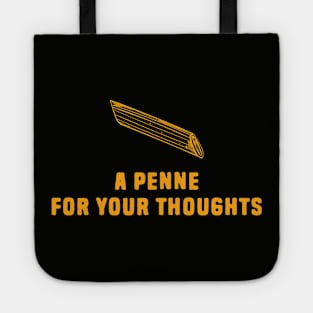 A Penne For Your Thoughts Tote