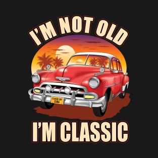 I,m not old I,m classic red classic car on the beach T-Shirt