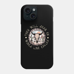 They Will Soar On Wings Like Eagles Cactus Bull Desert Phone Case