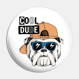 Cool Dude Pin