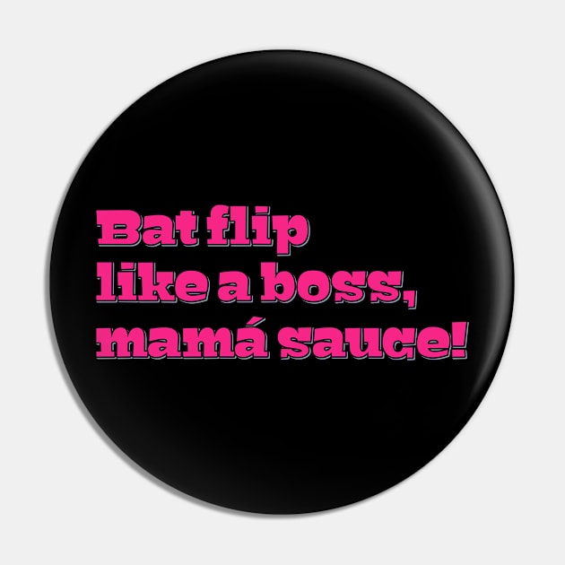 Bat Flip Boss Pin by ardp13