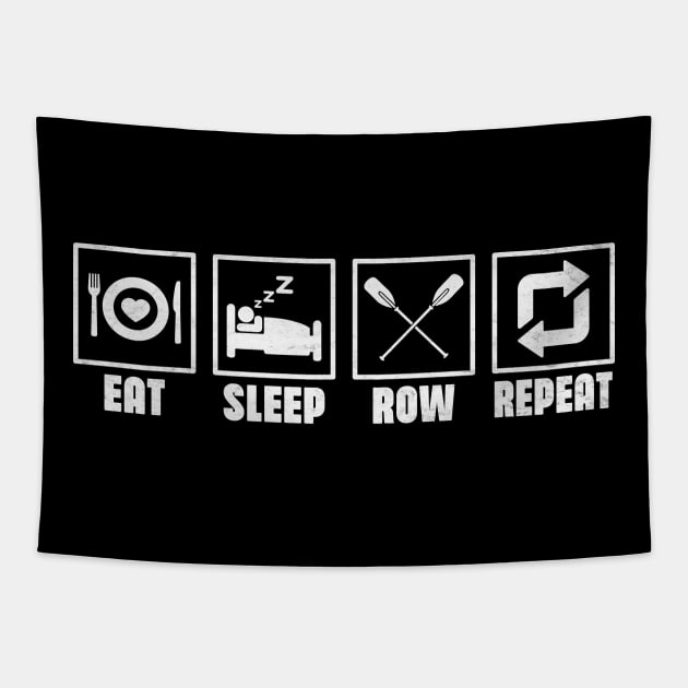 Eat Sleep Row Repeat - Rowing Rower Crew Funny Tapestry by WildFoxFarmCo