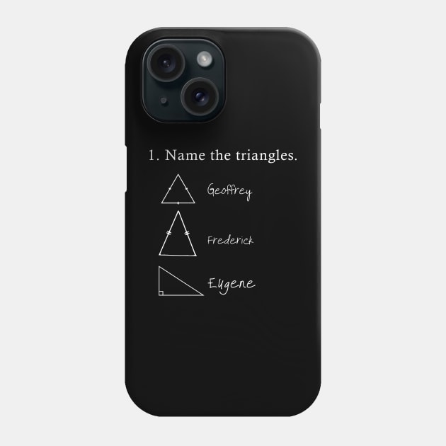 Name the Triangles Phone Case by sandyrm