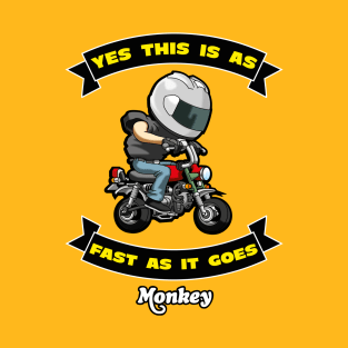 Honda Monkey this is as fast as it goes T-Shirt