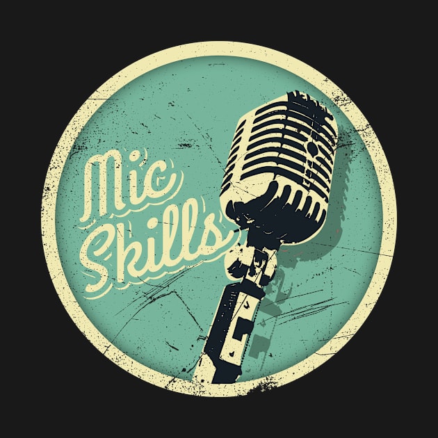 Mic Skills-Vintage (v2) by bluerockproducts