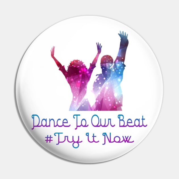 dance to our beat Pin by ElRyan