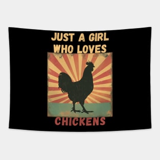 Just a Girl Who Loves Chickens Tapestry