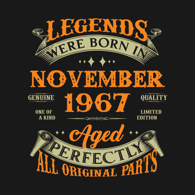 56th Birthday Gift Legends Born In November 1967 56 Years Old by Buleskulls 