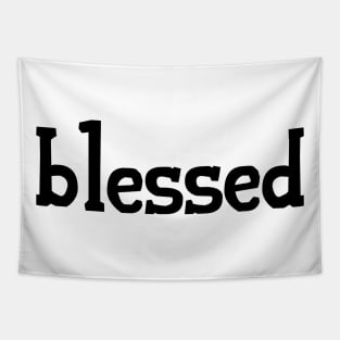 Blessed Tapestry