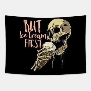 Scary Skull - But Ice Cream First Tapestry