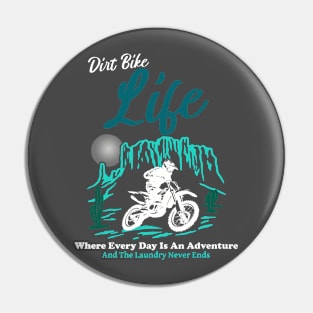 Dirt Bike Life (Nightshade) Pin
