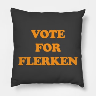 Vote For Flerken Pillow