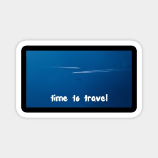 Time to Travel Magnet