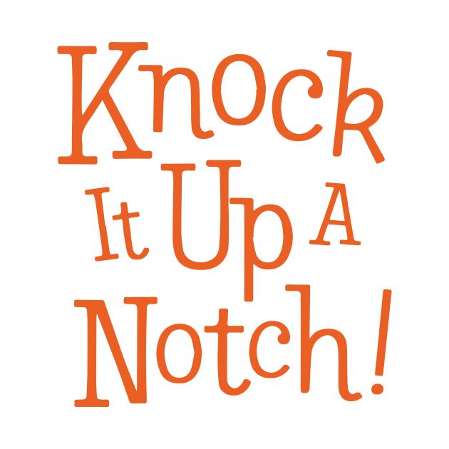 Knock It Up A Notch! Bam! by Eugene and Jonnie Tee's