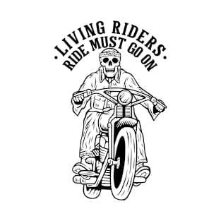 living rider motorcycle T-Shirt