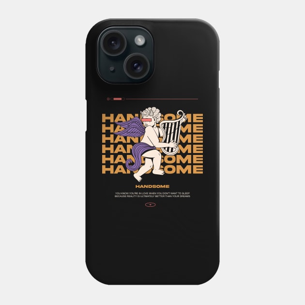 Handsome Phone Case by WPB production