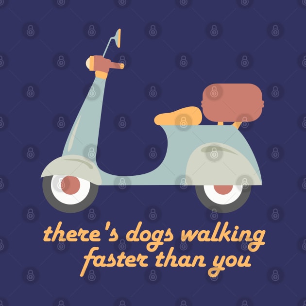 Moped in fun retro colors, "dogs walking faster than you" (Izzard quote) by Ofeefee