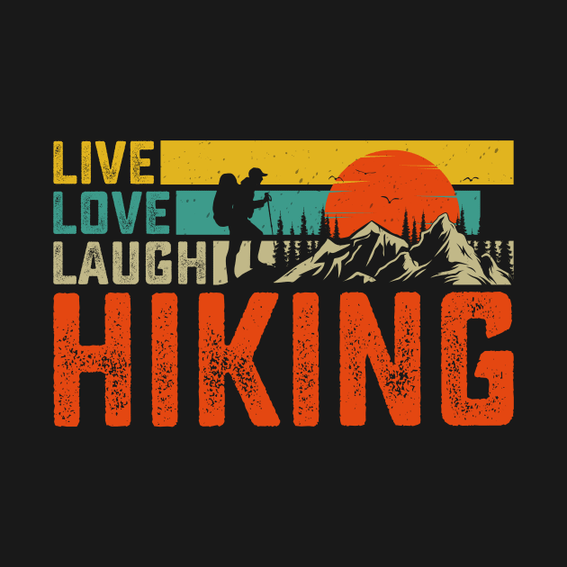 Live love laugh hiking by Amlucky gift