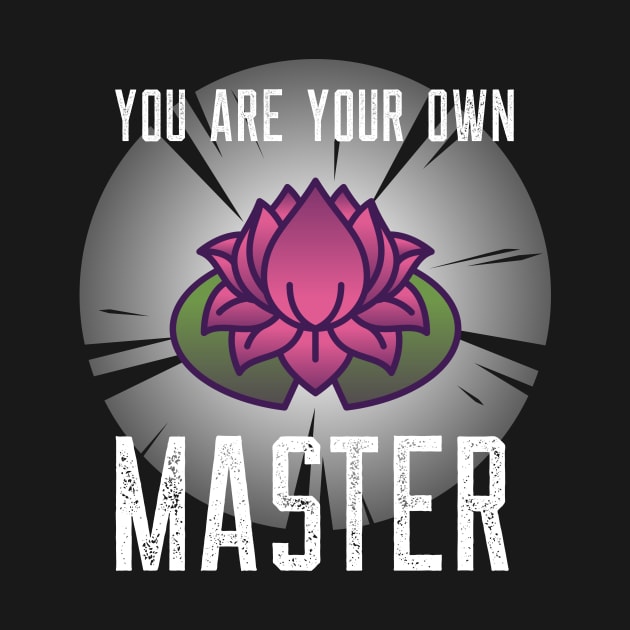 You are your own master by Studio-Sy