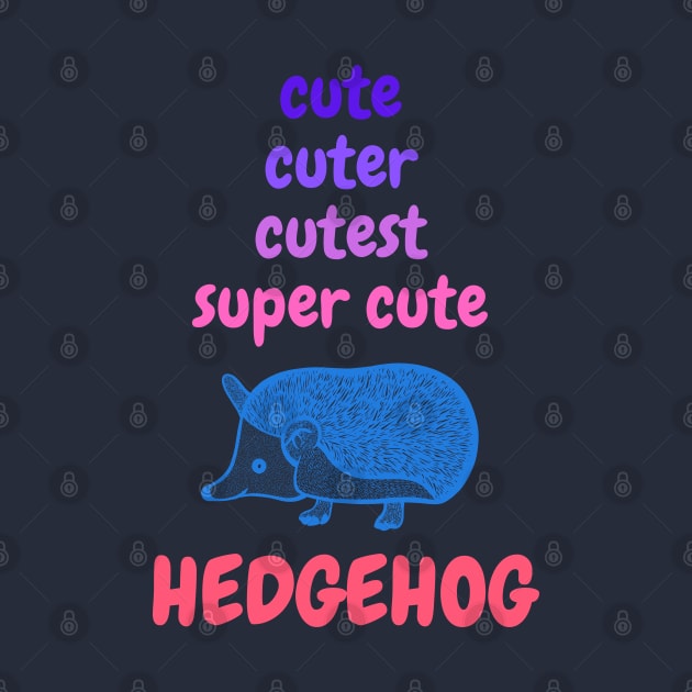 Cute, Cuter, Cutest... Super Cute Hedgehog! by Green Paladin