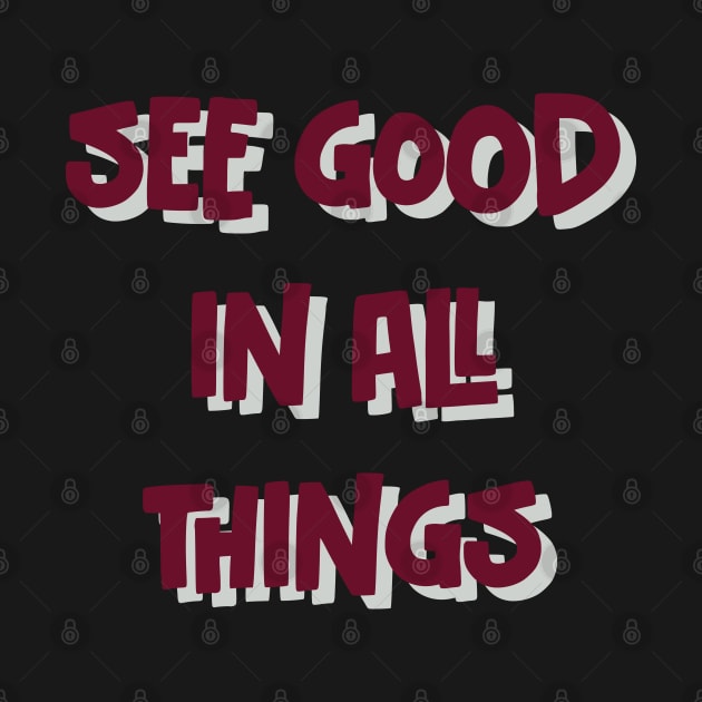 see good in people by TheMeddlingMeow