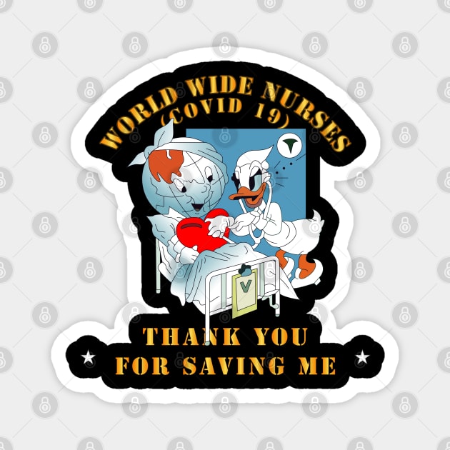 Corona - Worldwide Nurses - Thank You for Saving Me Magnet by twix123844