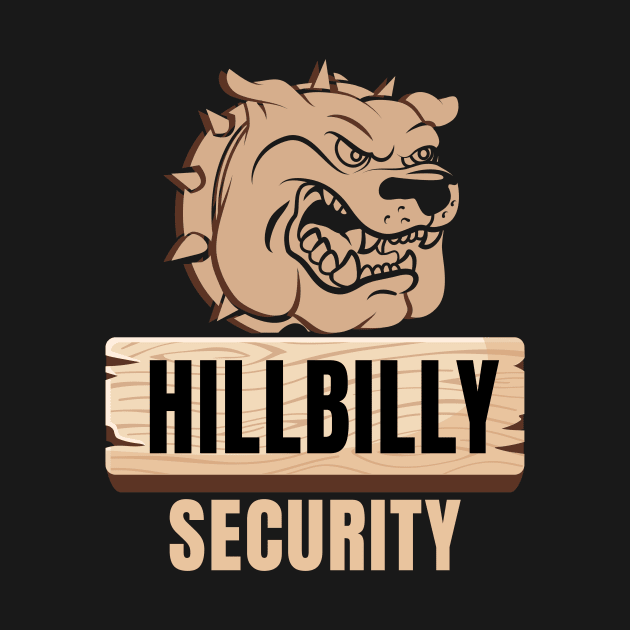 Hillbilly Security by maxcode