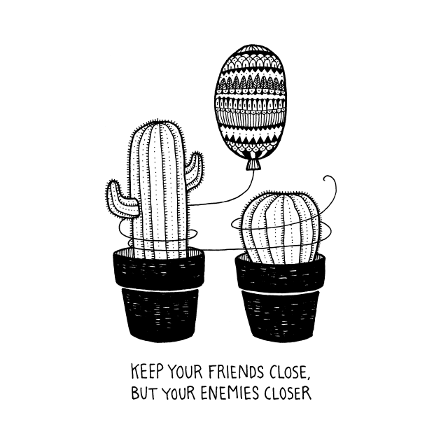 Keep your friends close by BahKadisch