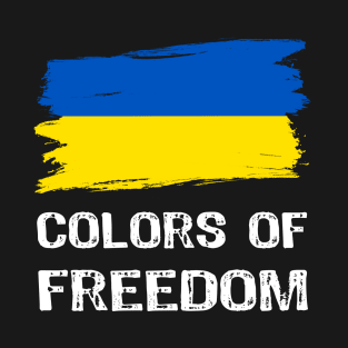 Colors of Freedom - Ukrainian Patriotic T-Shirt