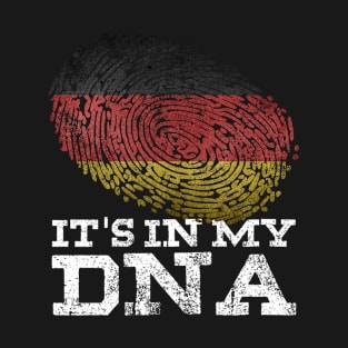 It's In My DNA German T-Shirt Germany Flag Deutschland Gifts T-Shirt