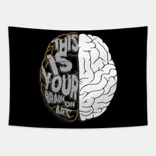 Artistic This Is Your Brain On Art Pun Artists Tapestry