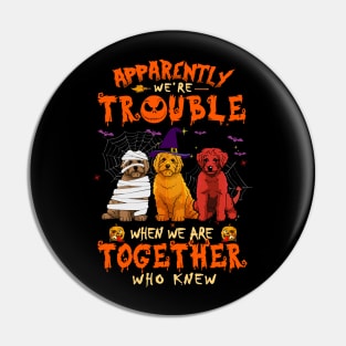 Apparently We're Trouble When We Are Together tshirt  Doodle Halloween T-Shirt Pin