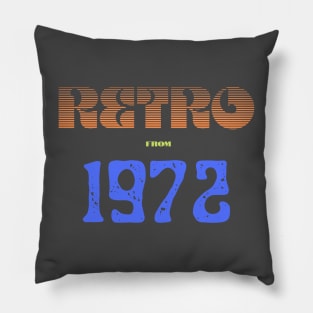 Retro Birthyear 1972 Pillow