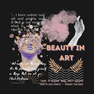 Beauty in Art T-Shirt