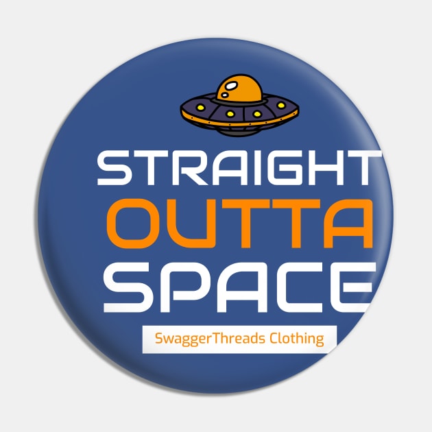 Straight outta space Pin by swaggerthreads