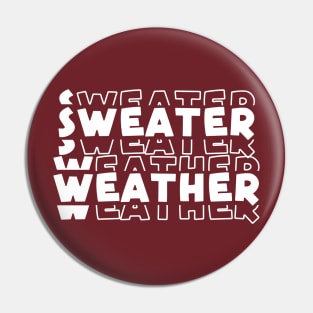 Sweater Weather Pin