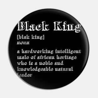 'Definition of Black King' Awesome Melanin Gift Pin