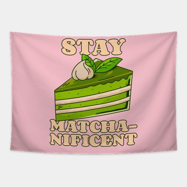 Stay Matcha Nificent Cake Tapestry by Tip Top Tee's