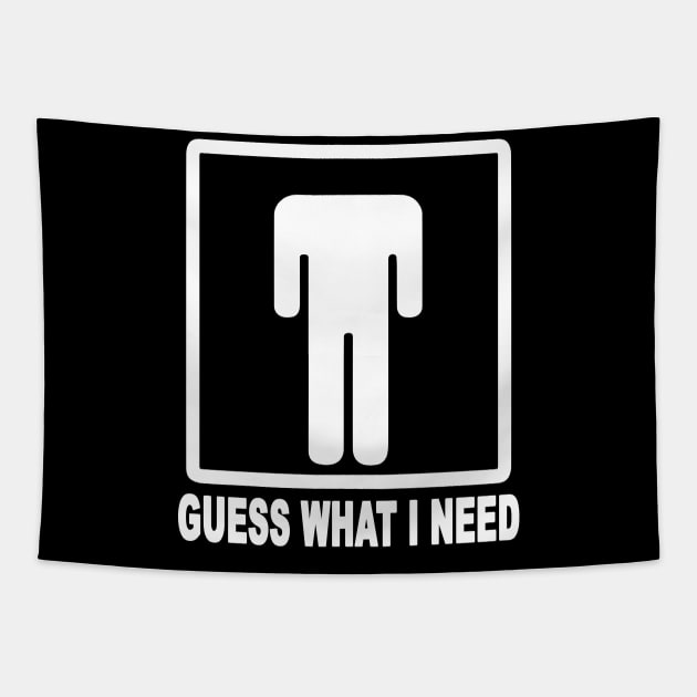 Guess What I Need Tapestry by ZimBom Designer